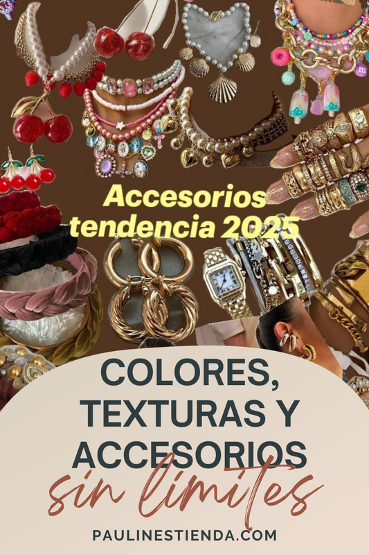 Maximalismo 2025: Colores, texturas y accesorios sin límites